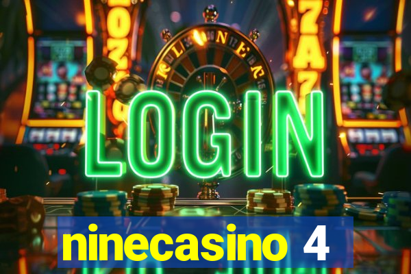 ninecasino 4